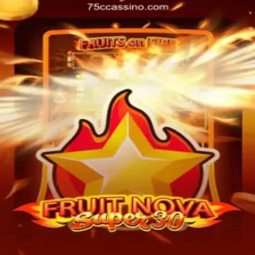 Exploring FruitrNovaSupe30: A Revolutionary Casino Game