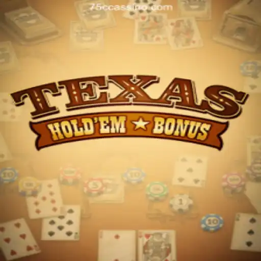Mastering Texas Hold'em Bonus: Your Guide to the Ultimate Casino Experience